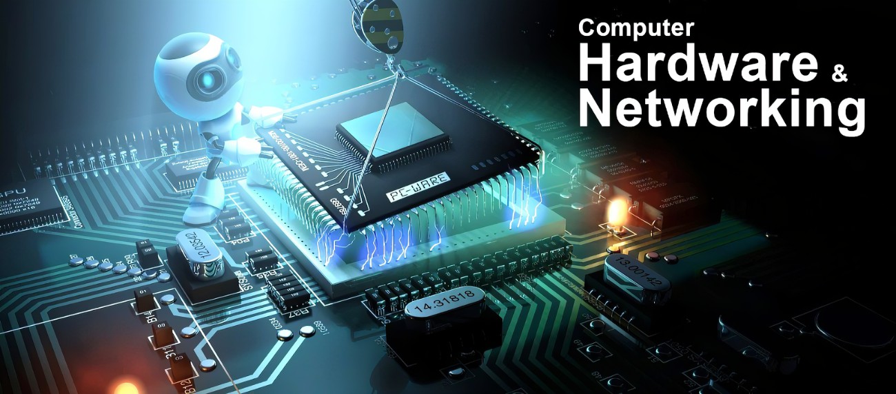 DIPLOMA IN COMPUTER HARDWARE AND NETWORKING